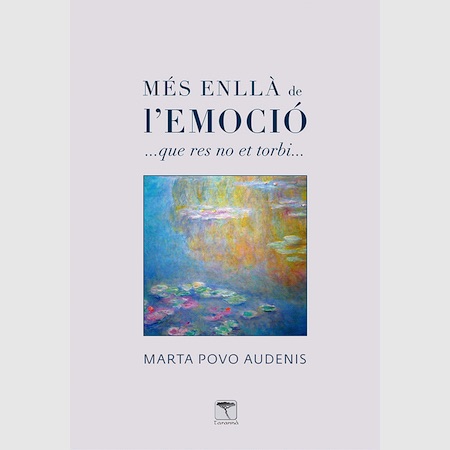 llibre MÉS ENLLÀ DE L'EMOCIÓ de Marta Povo