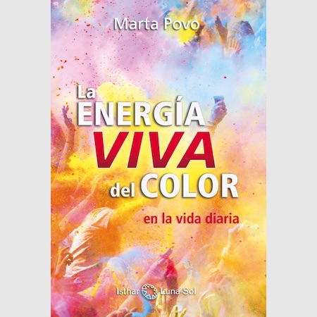 libro LA ENERGÍA VIVA DEL COLOR de Marta Povo