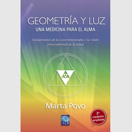 'GEOMETRÍA Y LUZ una medicina para el alma' de Marta Povo
