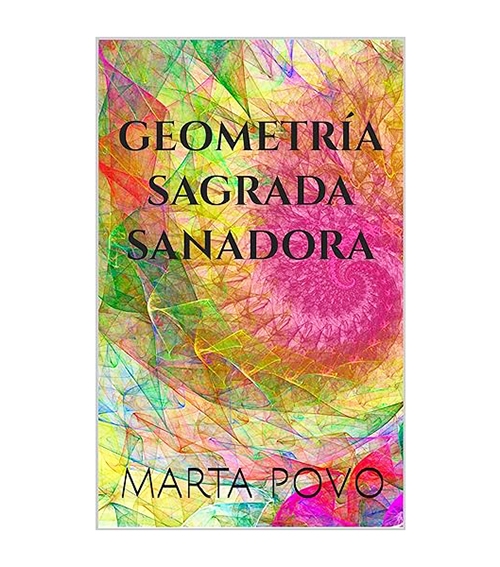 GEOMETRÍA SAGRADA SANADORA
