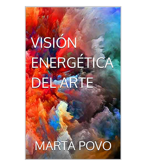 VISIÓN ENERGÉTICA DEL ARTE